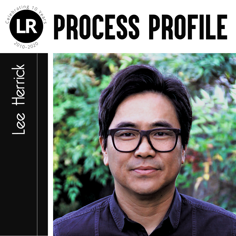 LR: Celebrating 10 Years, 2010–2020; Process Profile: Lee Herrick. Photograph of Lee Herrick (Asian American poet with short hair and dark-rimmed glasses standing against a background of greenery).